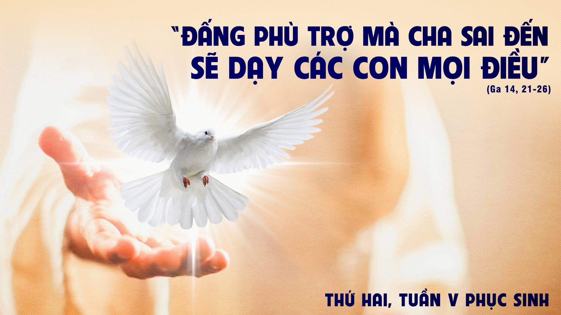 Thứ Hai Tuần 5 Phục Sinh - Năm A
